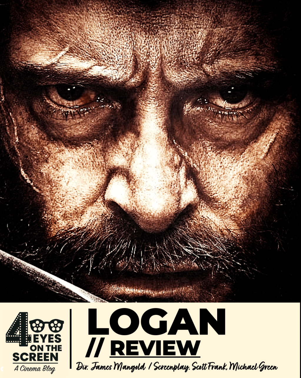 LOGAN: Jackman’s Swan Song Is Unforgivingly Bloody and Brooding //&nbsp;Review